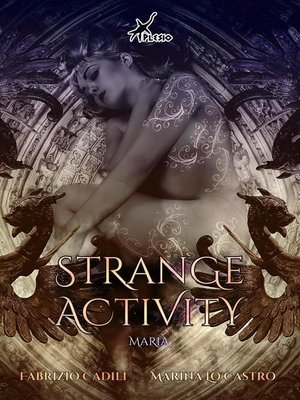cover image of Strange Activity--Maria